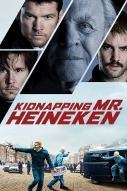 Vụ Bắt Cóc Thế Kỷ - Kidnapping Mr. Heineken 