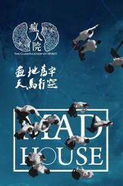 Phong Nhân Viện - Mad House 