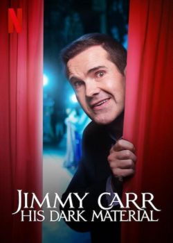 Jimmy Carr: Chất Hài Đen