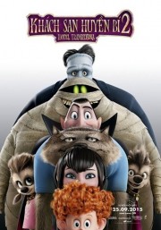 Khách Sạn Huyền Bí 2 - Hotel Transylvania 2 