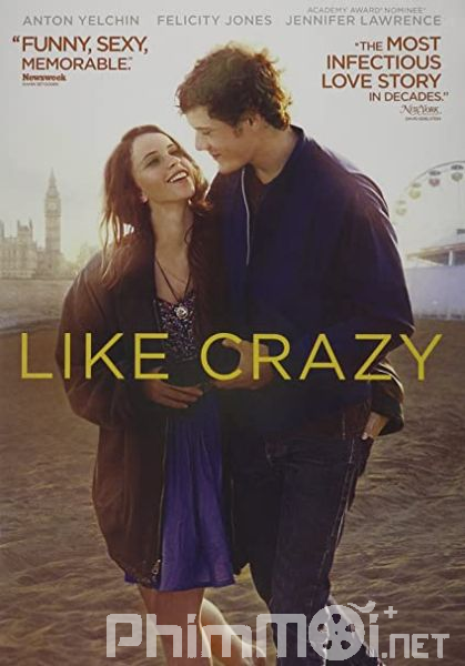 Yêu Dại Khờ - Like Crazy