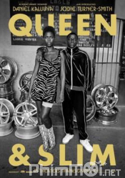 Queen Và Slim - Queen &amp; Slim