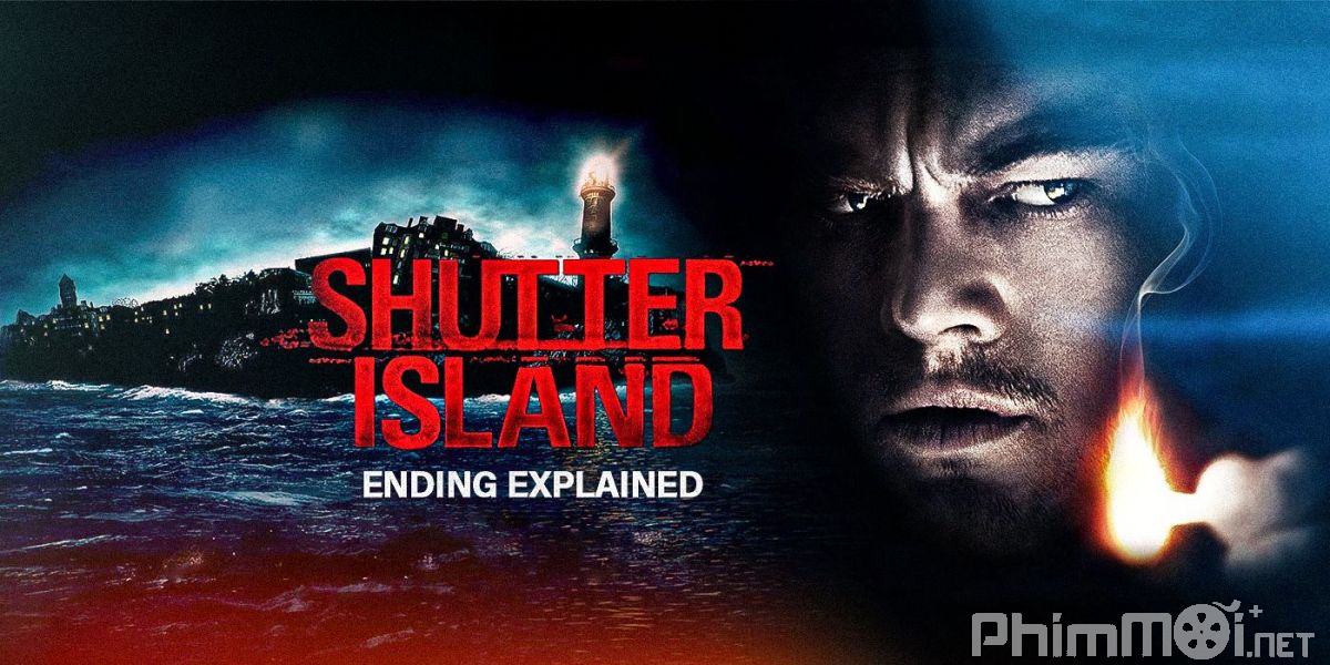 Đảo Kinh Hoàng - Shutter Island