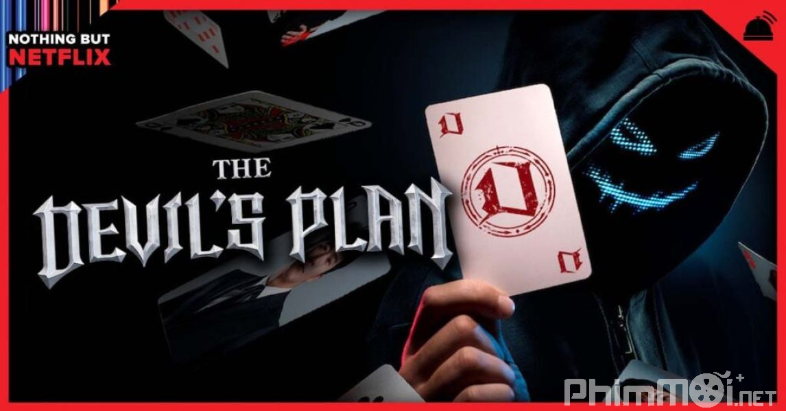 Kế Hoạch Của Quỷ Dữ - The Devil*s Plan