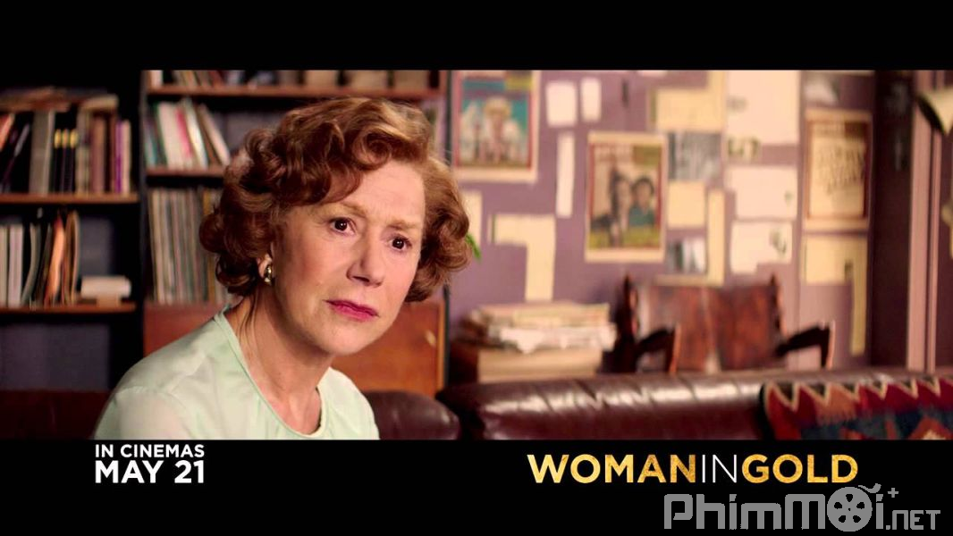 Cuộc Chiến Đòi Tranh Quý - Woman in Gold